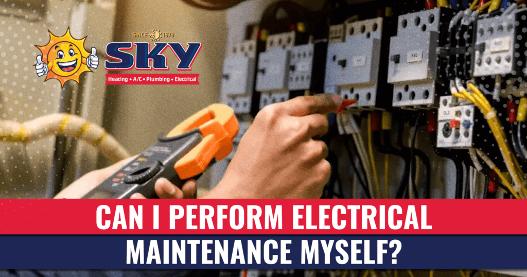 Can I Perform Electrical Maintenance Myself