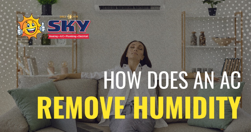 How Does an AC Remove Humidity