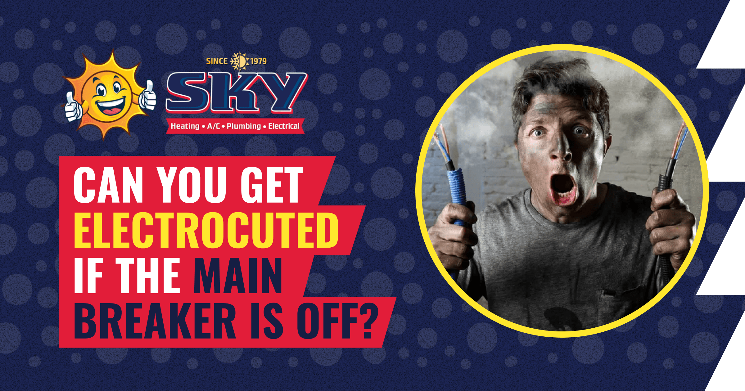 Can You Get Electrocuted If the Main Breaker Is Off