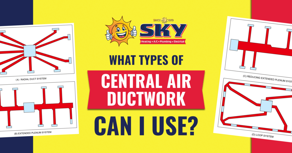 What Types of Central Air Ductwork Can I Use