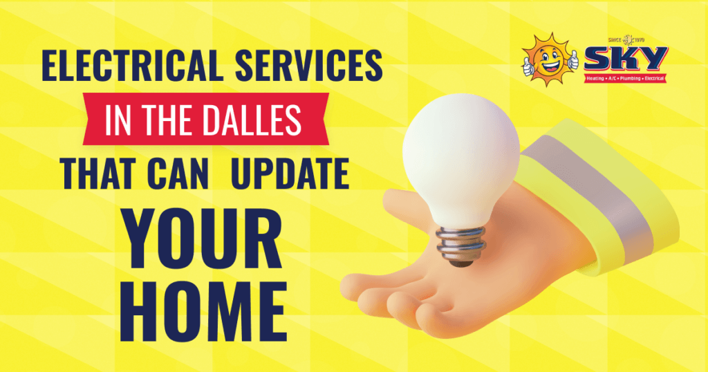Electrical-Services-In-The-Dalles-That-Can-Update-Your-Home