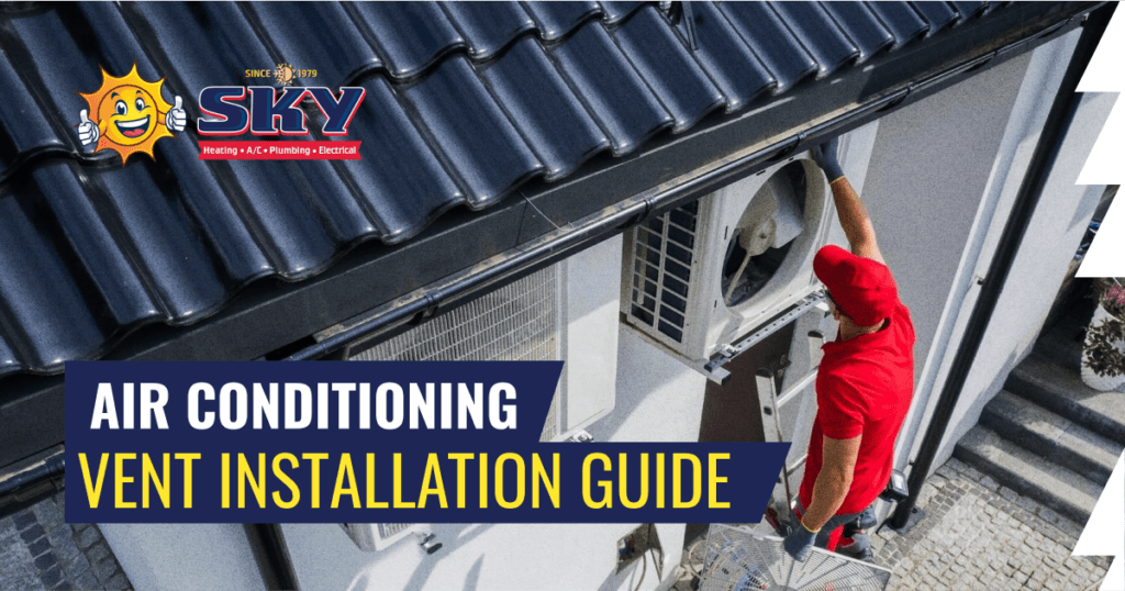 Air Conditioning Vent Installation Guide